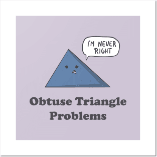 Obtuse Triangle Problems Posters and Art